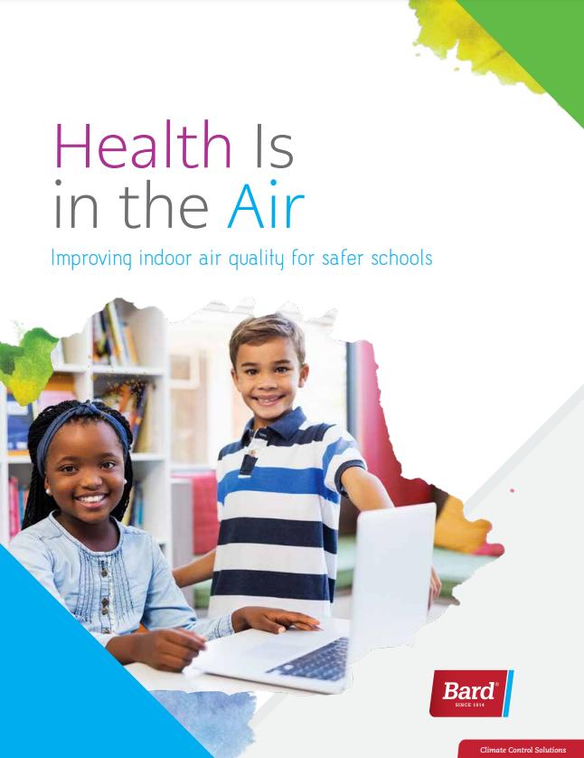 Health is in the Air - Improving indoor air quality for safer schools